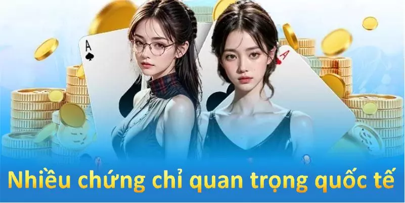 Nhà cái Kuwin nhận được rất nhiều chứng chỉ quan trọng quốc tế